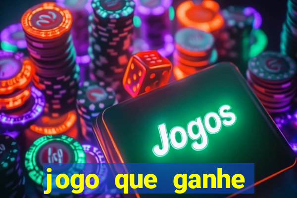 jogo que ganhe dinheiro de verdade