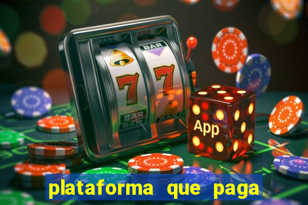 plataforma que paga no cadastro bet