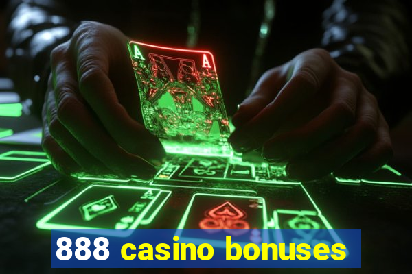 888 casino bonuses