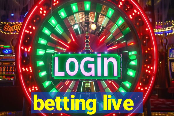 betting live