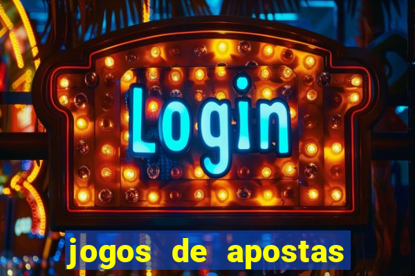 jogos de apostas online casino