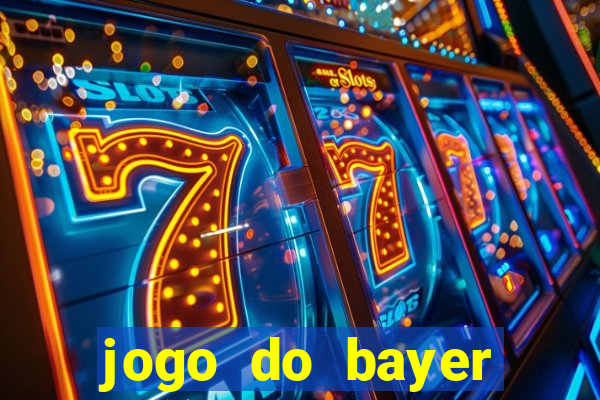 jogo do bayer leverkusen de hoje