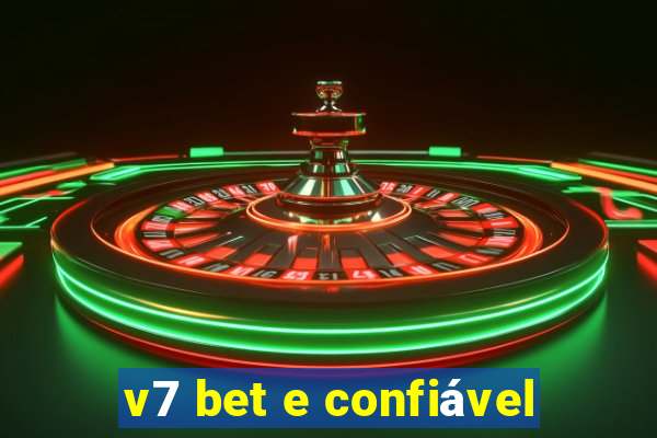 v7 bet e confiável