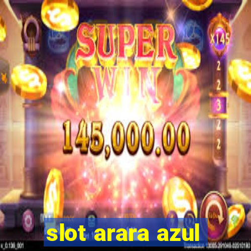 slot arara azul