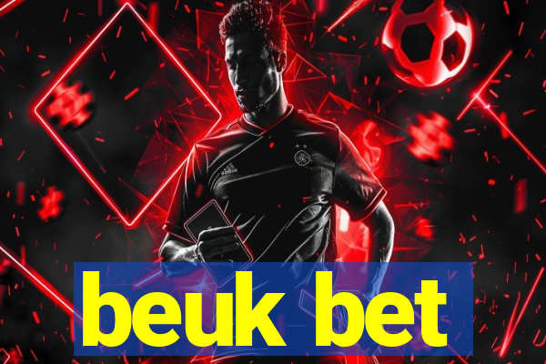 beuk bet