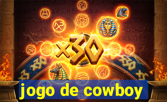 jogo de cowboy