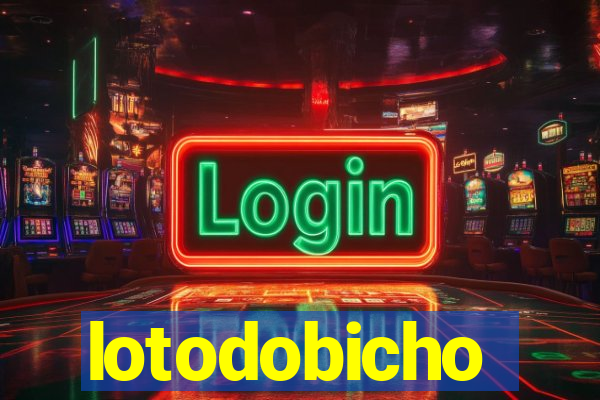 lotodobicho