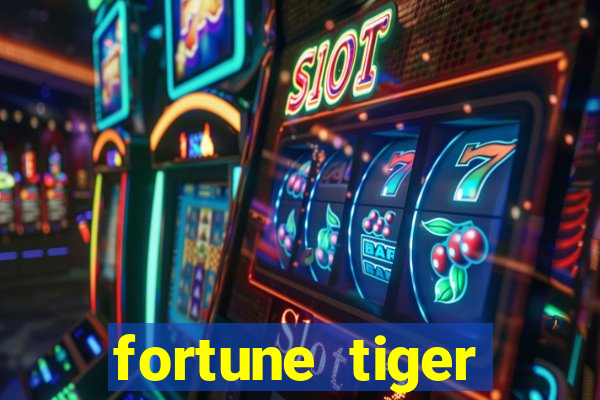 fortune tiger aposta de 1 real