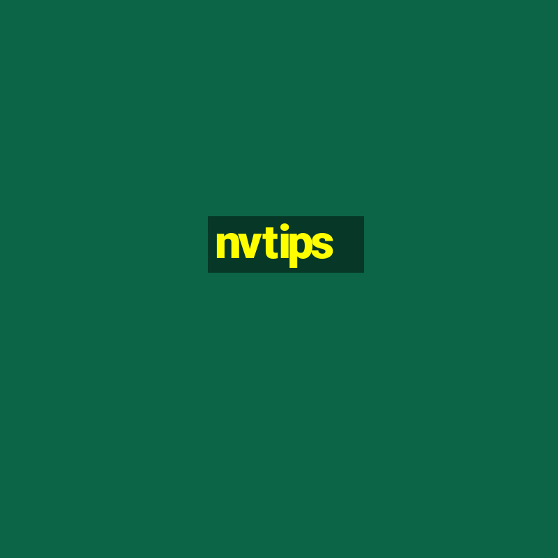 nvtips