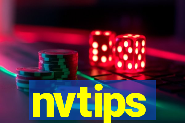 nvtips