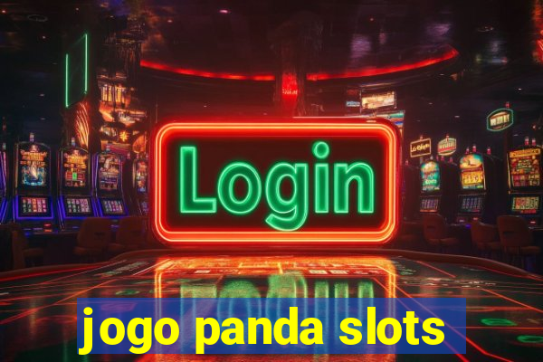 jogo panda slots