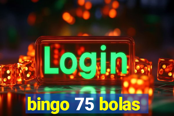 bingo 75 bolas