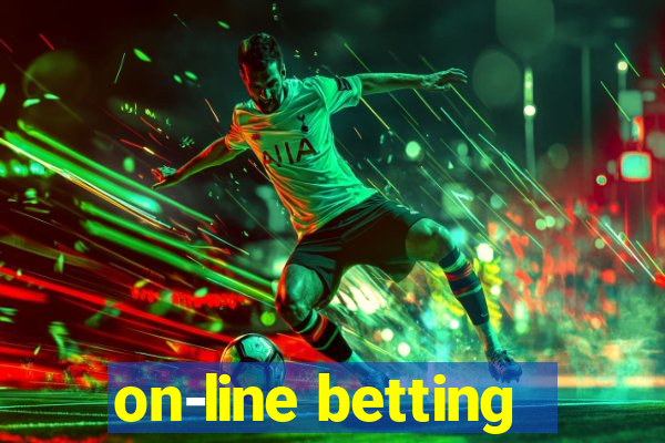 on-line betting