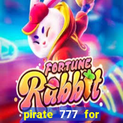 pirate 777 for slot games