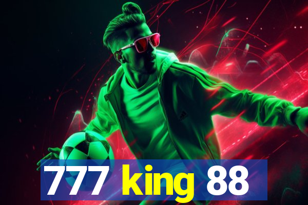 777 king 88