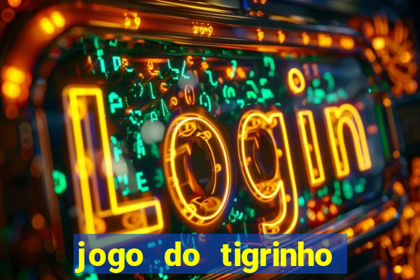 jogo do tigrinho reclame aqui