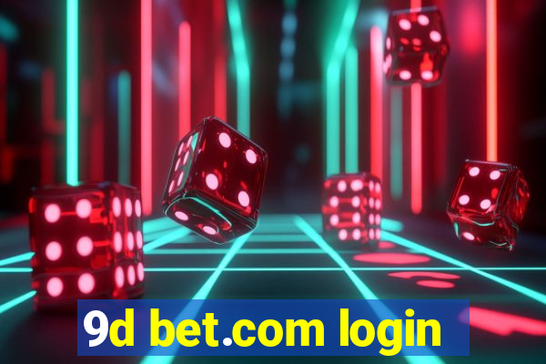 9d bet.com login