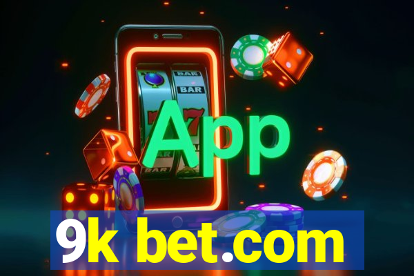 9k bet.com