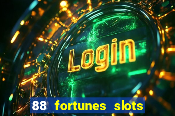 88 fortunes slots casino tragamonedas gratis