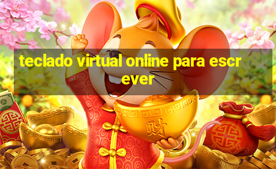 teclado virtual online para escrever