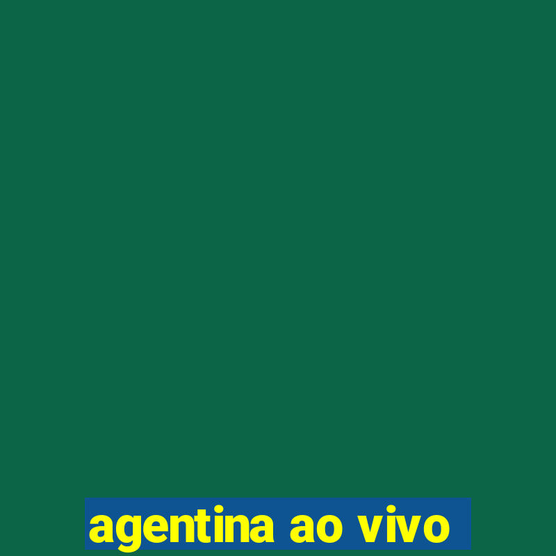 agentina ao vivo