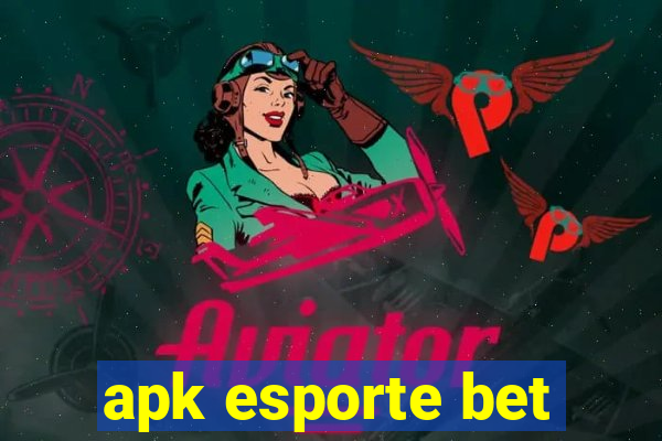 apk esporte bet