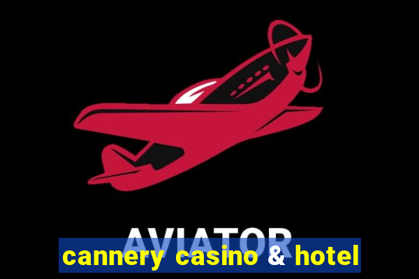 cannery casino & hotel