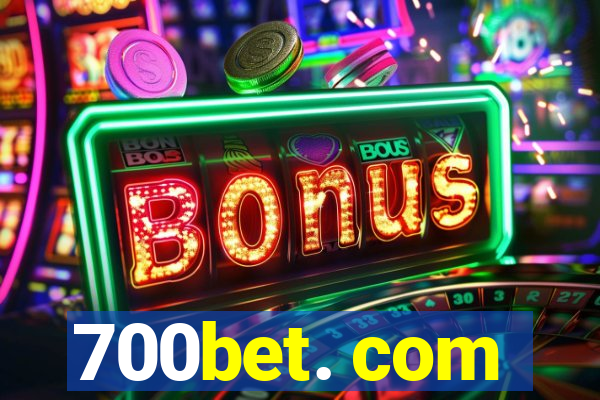 700bet. com