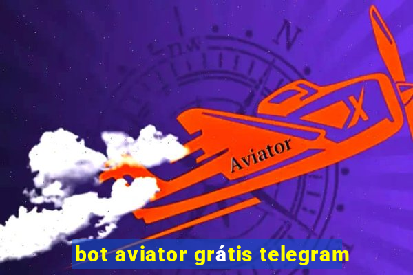 bot aviator grátis telegram