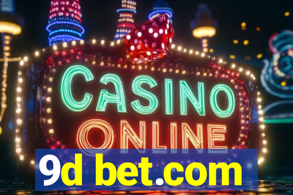 9d bet.com