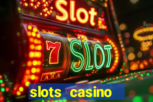 slots casino  lasvegas slots