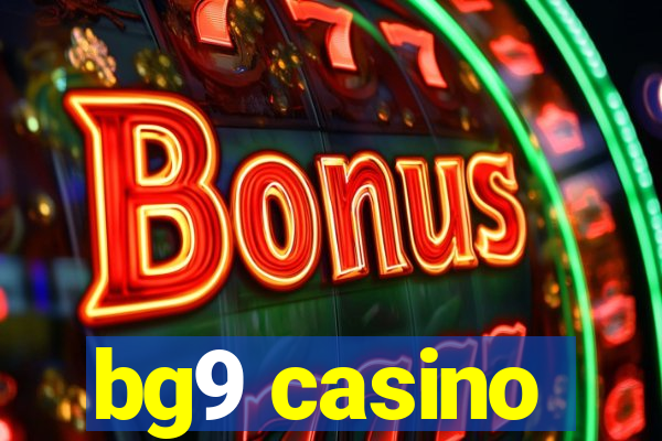 bg9 casino