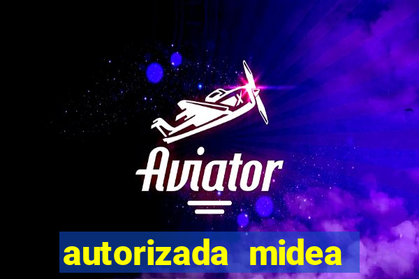 autorizada midea s?o paulo