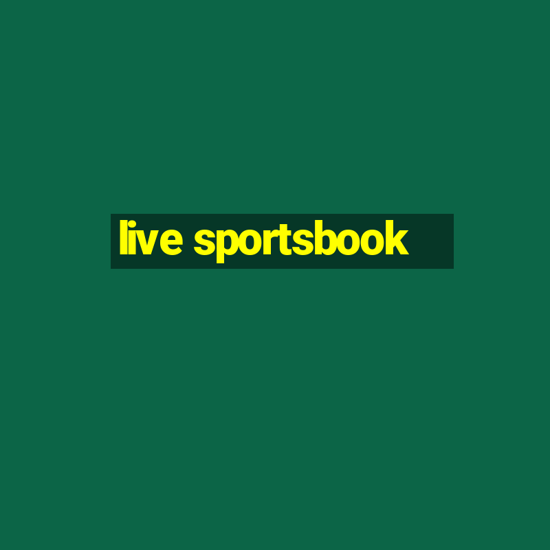 live sportsbook