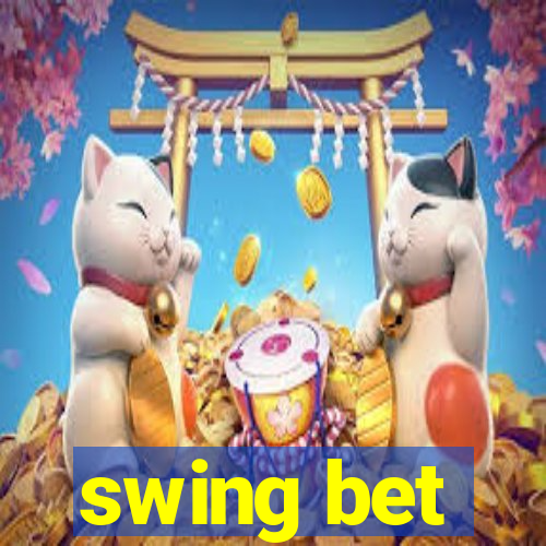 swing bet