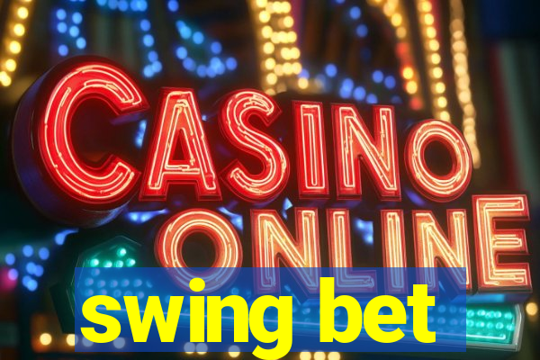 swing bet