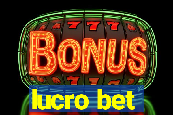 lucro bet