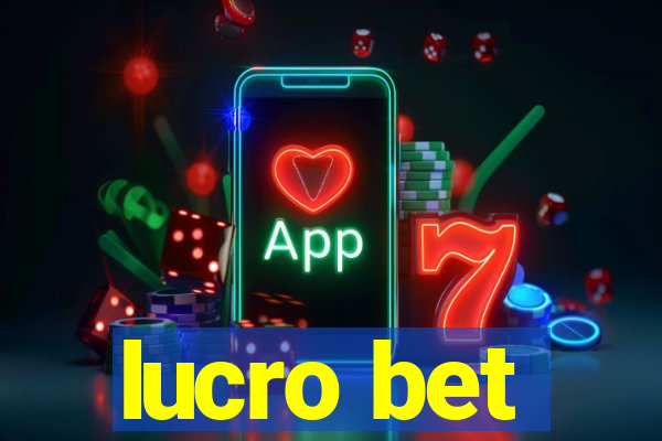 lucro bet