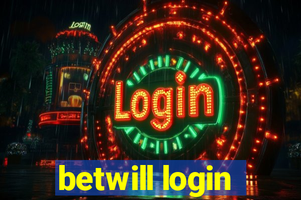 betwill login