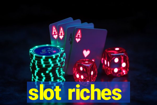 slot riches