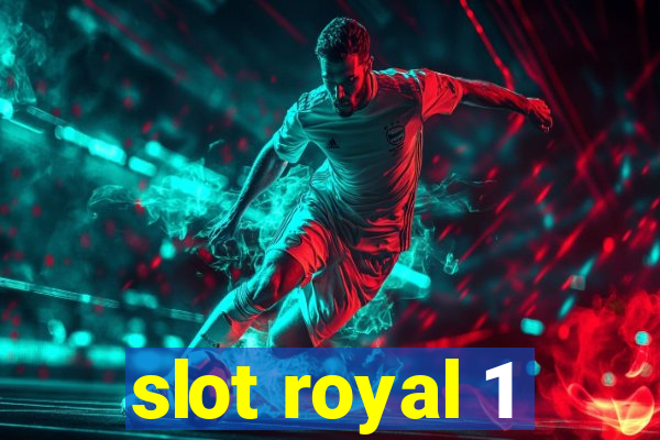 slot royal 1