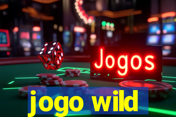 jogo wild