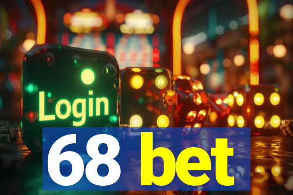 68 bet