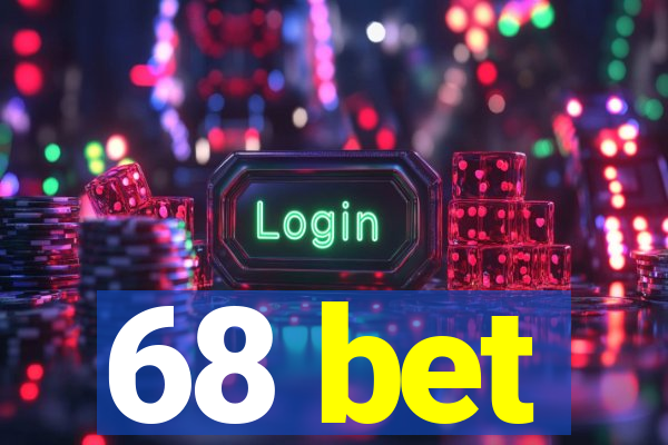 68 bet