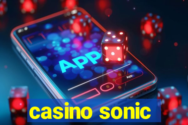 casino sonic