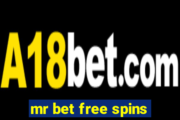 mr bet free spins