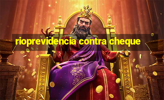 rioprevidencia contra cheque