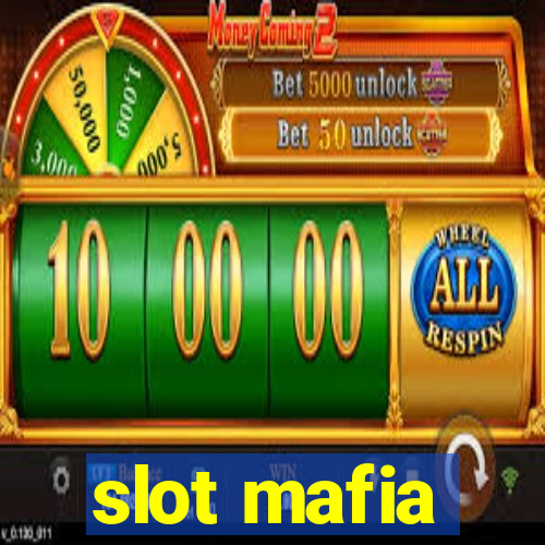 slot mafia