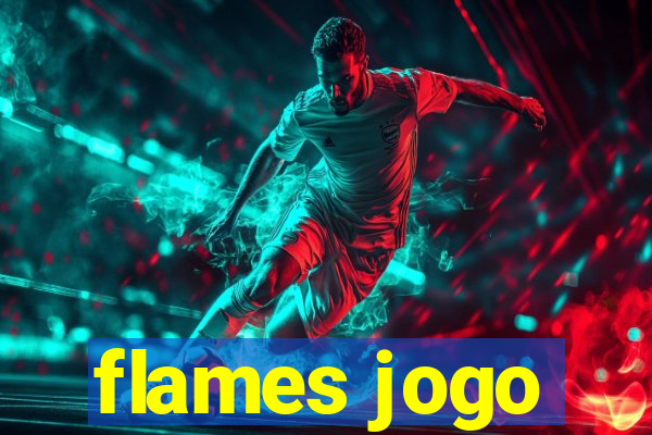 flames jogo