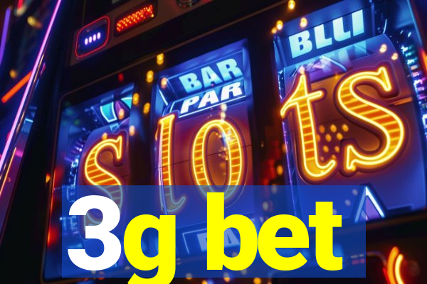 3g bet